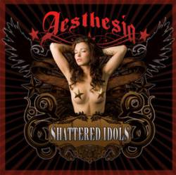 Aesthesia (FRA) : Shattered Idols